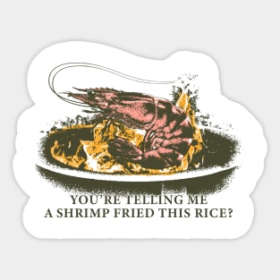 Shrimp Fried This Rice Sticker